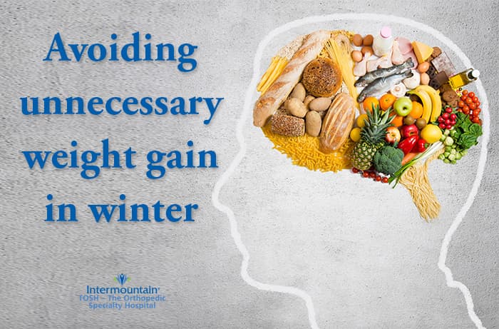avoid unnecessary weight gain winter tips