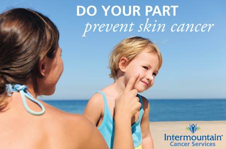 Do Your Part to Prevent Skin Cancer