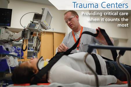 Trauma Centers play a critical role in keeping communities safe
