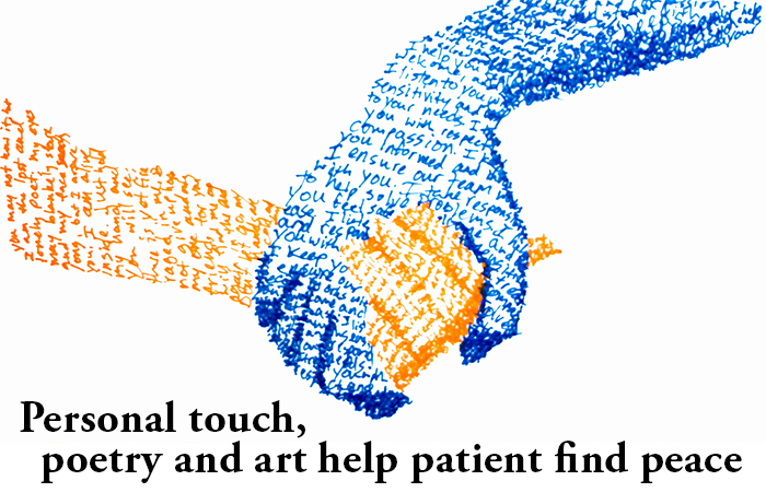 Using the power of personal touch poetry art help a patient find peace