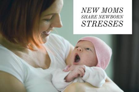 New Moms Stresses