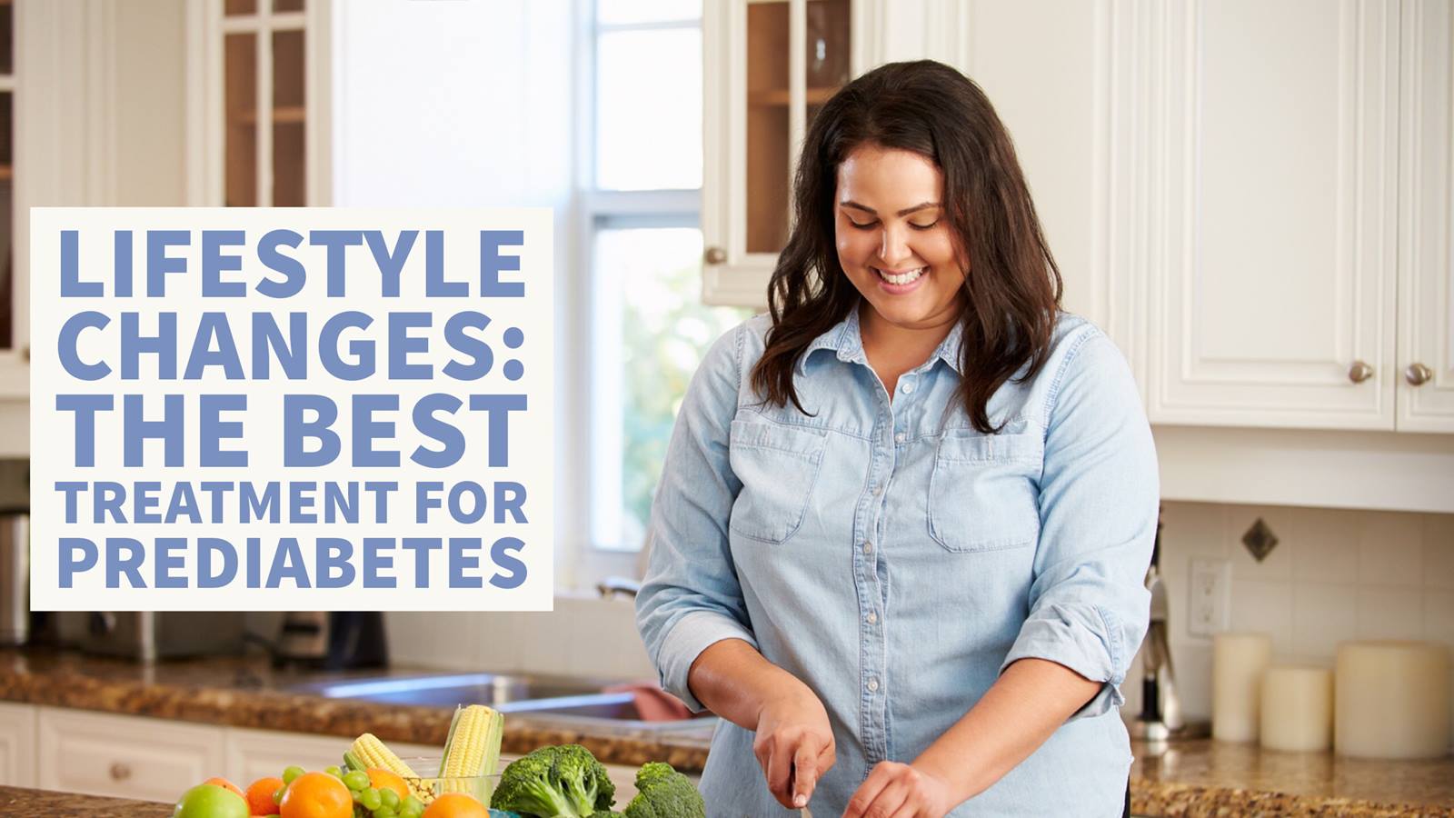 5 Lifestyle Changes You Can Make To Help Reverse Prediabetes