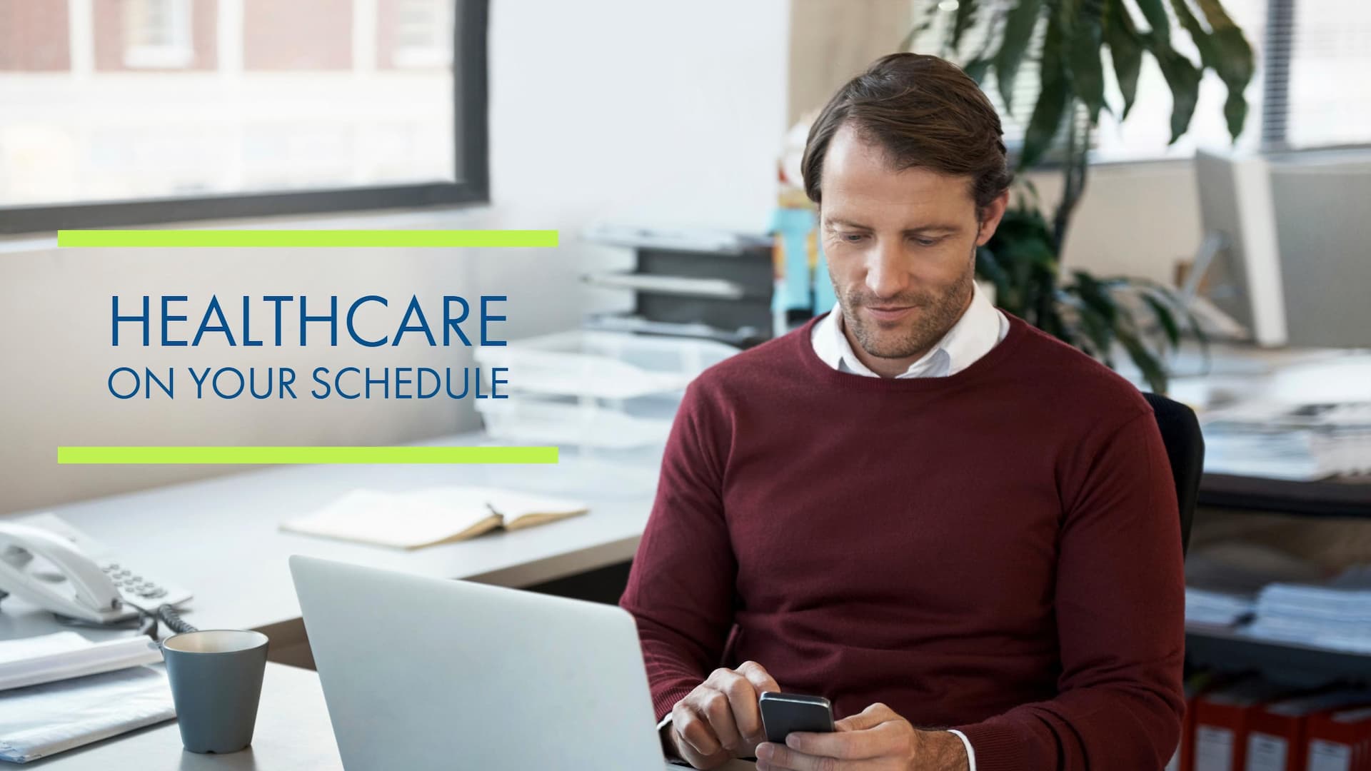 Illness is Inconvenient; Getting Medical Care Shouldn’t Be. Connect Care is Healthcare around Your Schedule.