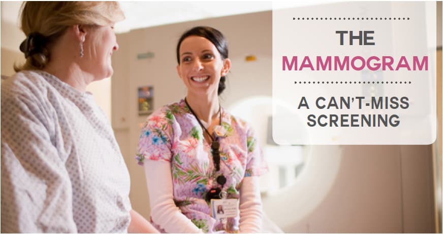 The Mammogram: A Can’t-Miss Screening